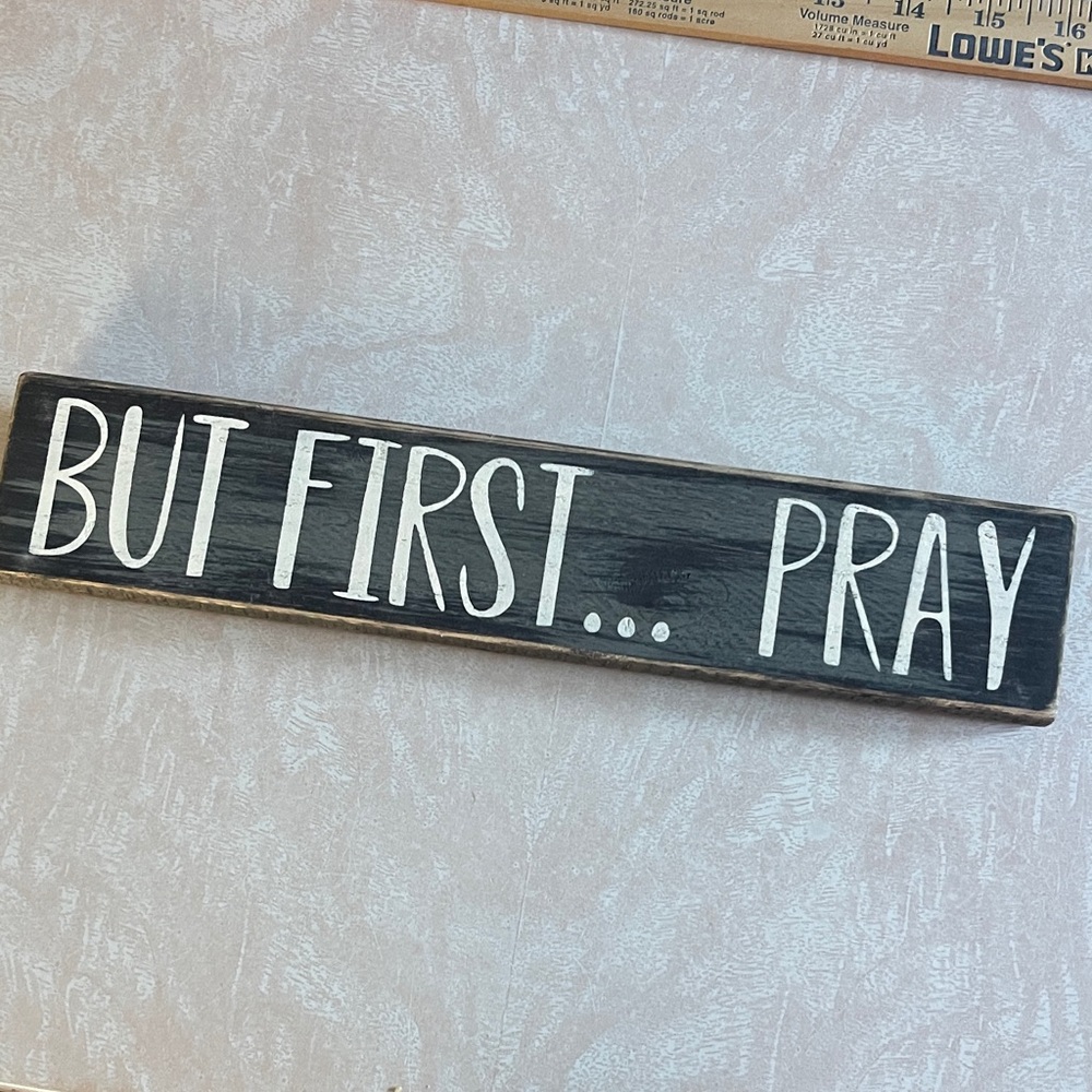 “But first … Pray” Inspirational Sign Wall Decor